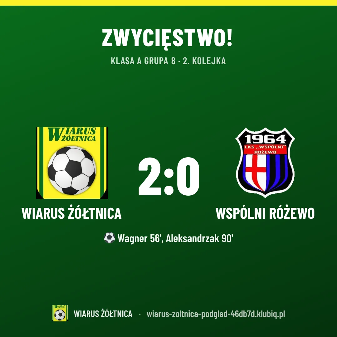 Wiarus Żółtnica 2:0 WSPÓLNI Różewo